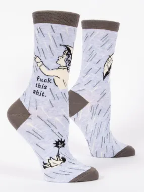 F*ck This Sh*t Women's Crew Socks